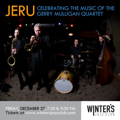 Jeru - Plays The Music Of Gerry Mulligan at Winter's Jazz Club
