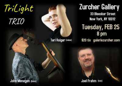 Trilight Trio With Teri Roiger, John Menegon, Joel Frahm at ZĂĽrcher Gallery - event poster Trilight Trio With Teri Roiger, John Menegon, Joel Frahm at ZĂĽrcher Gallery