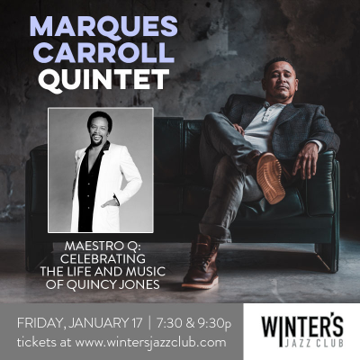 Marques Carroll Quintet at Winter's Jazz Club