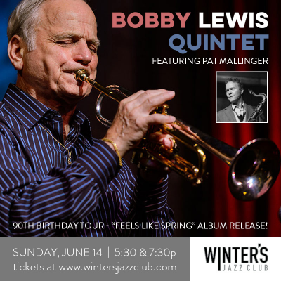 Bobby Lewis Quintet at Winter's Jazz Club