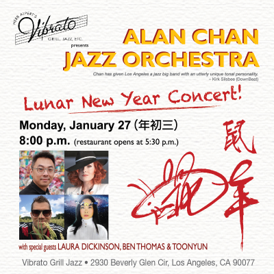 Alan Chan Jazz Orchestra - Lunar New Year Concert At Vibrato at Vibrato Grill Jazz - event poster Alan Chan Jazz Orchestra - Lunar New Year Concert At Vibrato at Vibrato Grill Jazz
