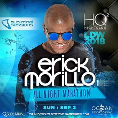 Erick Morillo Ldw 2018 Party At Ocean Resort Casino Hq2 Nightclub at Ocean Resort Casino - event poster Erick Morillo Ldw 2018 Party At Ocean Resort Casino Hq2 Nightclub at Ocean Resort Casino