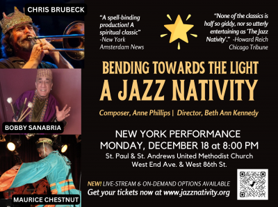 Bending Towards The Light ... A Jazz Nativity at S. Paul And St. Andrews United Methodist Church - event poster Bending Towards The Light ... A Jazz Nativity at S. Paul And St. Andrews United Methodist Church