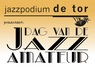 Day Of The Jazz Amateur at Jazzpodium De Tor