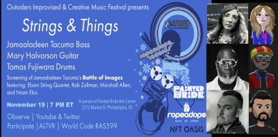 Jamaaladeen Tacuma Mary Halvorson & Tomas Fujiwara Explore The Metaverse  at The Outsiders Improvised & Creative Music Festival at Painted Bride Art Center
