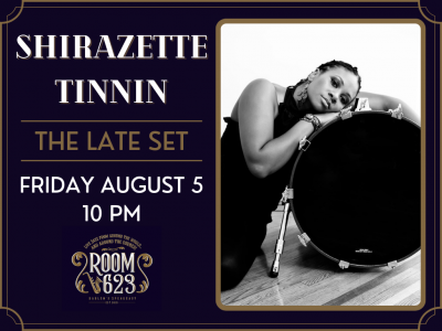 Shirazette Tinnin - The Late Set at Room 623