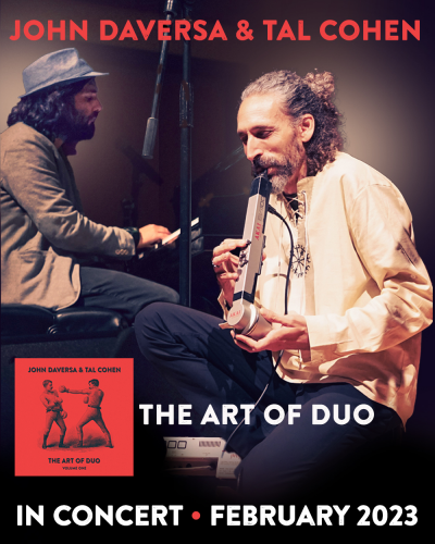 The Art Of Duo Featuring John Daversa And Tal Cohen at BOP STOP