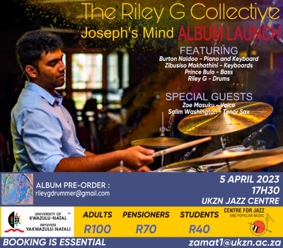 The Riley G Collective - Joseph's Mind Album Launch at Centre For Jazz And Popular Music