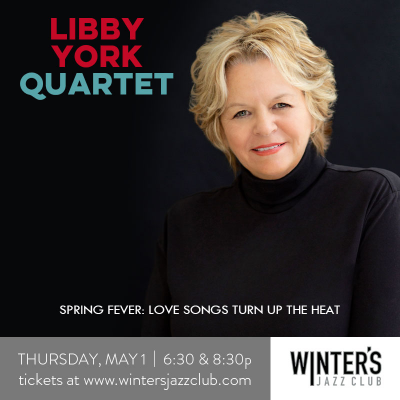 Libby York Quartet at Winter's Jazz Club