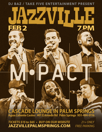 M-pact (mega Vocal Group) at Jazzville Palm Springs