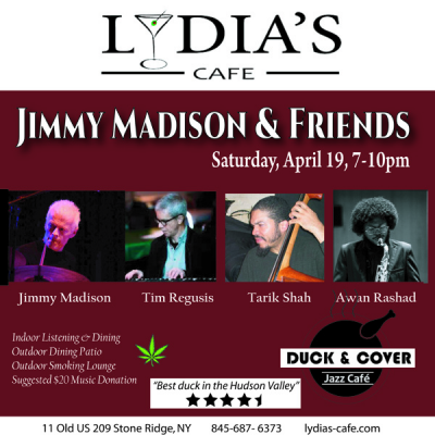 Jimmy Madison & Friends at Lydia's Cafe
