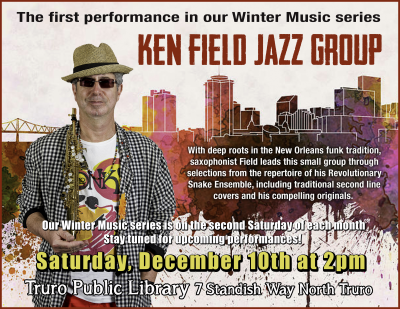 Ken Field Small Group at Truro Public Library