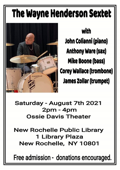 Wayne Henderson Sextet at New Rochelle Public Library