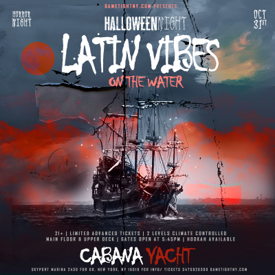 Latin Vibes Halloween Costume Yacht Cruise At Cabana Yacht 2022 at Skyport Marina - event poster Latin Vibes Halloween Costume Yacht Cruise At Cabana Yacht 2022 at Skyport Marina