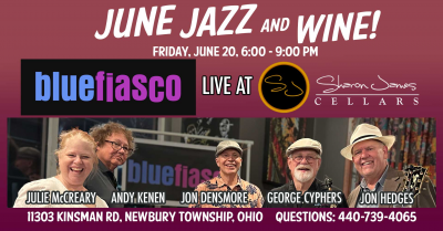 Blue Fiasco Jazz Quintet at Sharon James Cellars - event poster Blue Fiasco Jazz Quintet at Sharon James Cellars