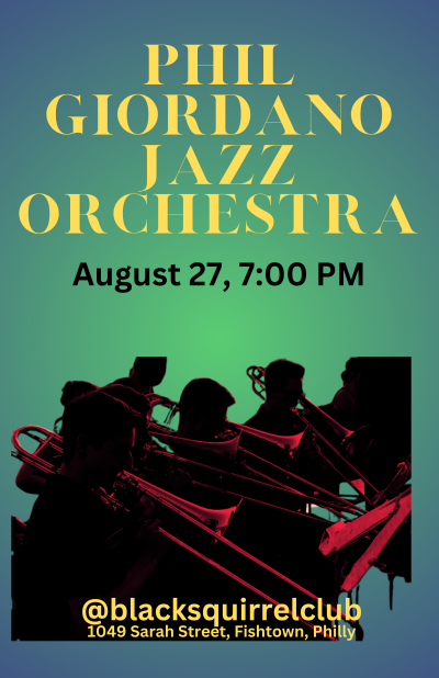 Phil Giordano Jazz Orchestra at Black Squirrel Club