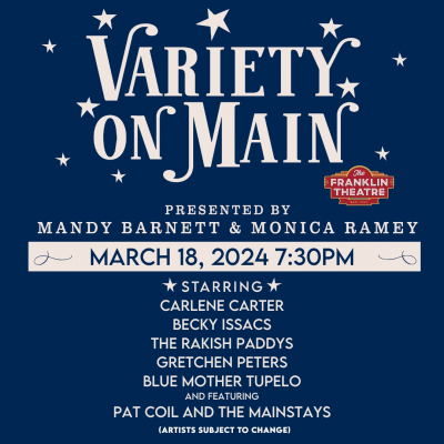 Variety On Main at Franklin Theatre