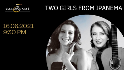 Two Girls Of Ipanema at Elegance Cafè Jazz Club - event poster Two Girls Of Ipanema at Elegance Cafè Jazz Club