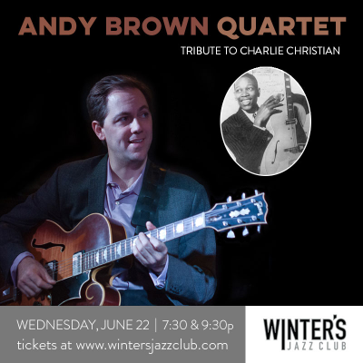 Andy Brown Quartet  at Winter's Jazz Club