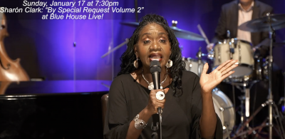 Sharon Clark: By Special Request Volume 2! at Blue House Live (live Stream Concert Series)