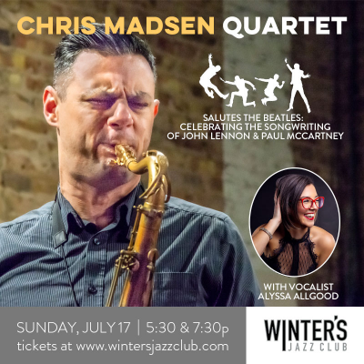 Chris Madsen Quartet With Vocalist Alyssa Allgood at Winter's Jazz Club