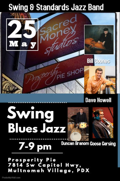 Swing & Standards Jazz Band Prosperity Pie at Prosperity Pie Shoppe - event poster Swing & Standards Jazz Band Prosperity Pie at Prosperity Pie Shoppe