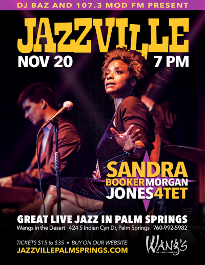 Sandra Booker - Jazzville Palm Springs at Wang's In The Desert