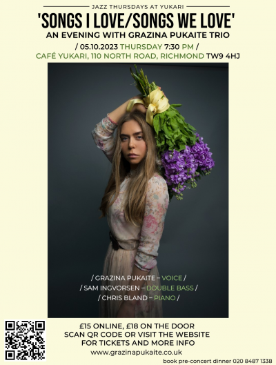 An Evening With Grazina Pukaite Trio - 'songs I Love/songs We Love' at Neighbourhood Cafe Yukari