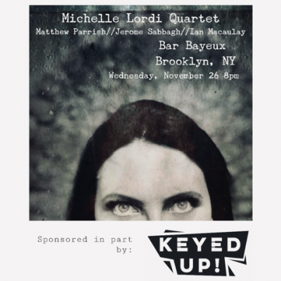 Michelle Lordi Quartet at Bar Bayeux - event poster Michelle Lordi Quartet at Bar Bayeux