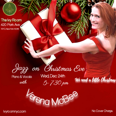 Verena Mcbee: Jazz On Christmas Eve at The Ivy Room - event poster Verena Mcbee: Jazz On Christmas Eve at The Ivy Room