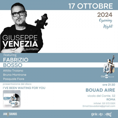 Giuseppe Venezia Feat. Fabrizio Bosso at Bouad Aire