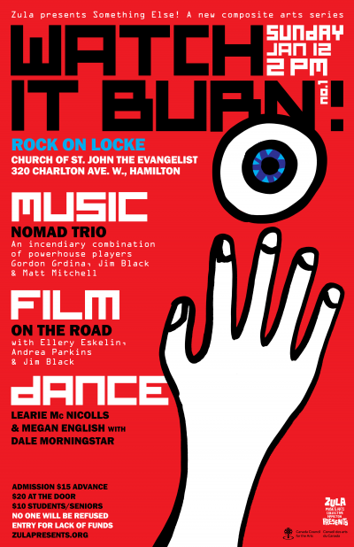 Watch It Burn! #1: Nomad Trio (music) + Eskelin (film) + Mc Nicolls/ English/ Morningstar (dance) at Rock On Locke β Church Of St. John The Evangelist - event poster Watch It Burn! #1: Nomad Trio (music) + Eskelin (film) + Mc Nicolls/ English/ Morningstar (dance) at Rock On Locke β Church Of St. John The Evangelist