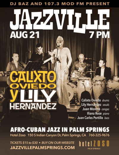 Calixto Oviedo & Lily Hdez Sextet at Jazzville Palm Springs