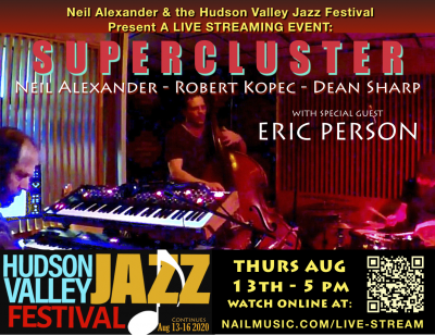 Supercluster With Special Guest Eric Person