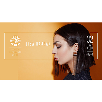 Lisa Bajrak – Notes By Unknown Author at 32JazzClub