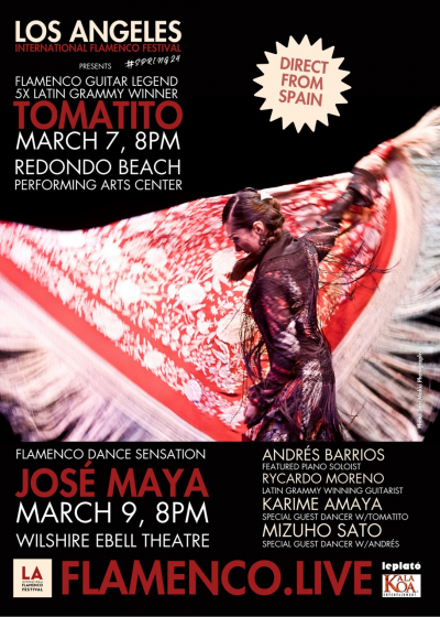 2024 Los Angeles International Flamenco Festival at Los Angeles International Flamenco Festival at Redondo Beach Performing Arts Center