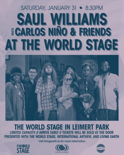 Saul Williams Meets Carlos Niño And Friends at The World Stage