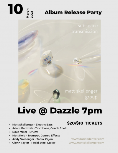 Matt Skellenger Group Album Release Concert at Dazzle Jazz Club - event poster Matt Skellenger Group Album Release Concert at Dazzle Jazz Club