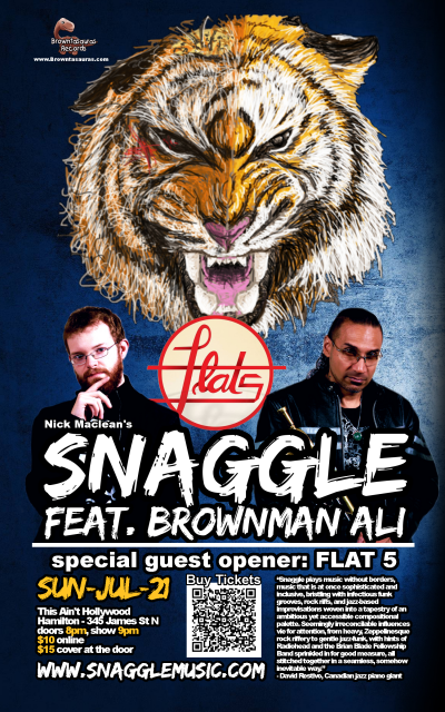 SNAGGLE Feat. BROWNMAN ALI With Special Guest FLAT 5 (hamilton) at This Ain't Hollywood