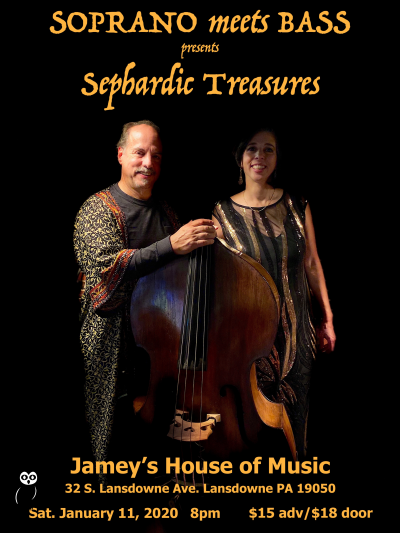 Soprano Meets Bass - Sephardic Treasures at Jamey's House Of Music