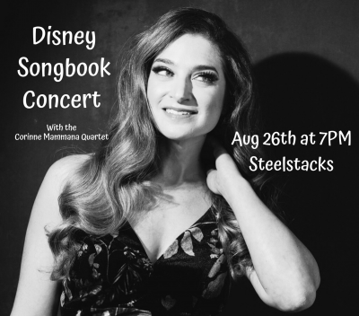 Disney Songbook Concert With The Corinne Mammana Quartet at Steelstacks