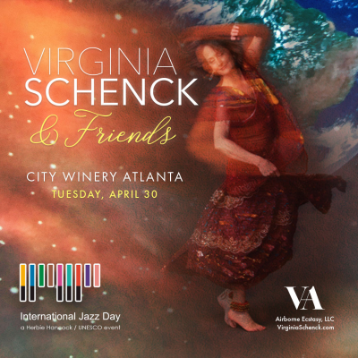 Virginia Schenck (aka VA) & Friends Celebrate International Jazz Day at City Winery - Atlanta
