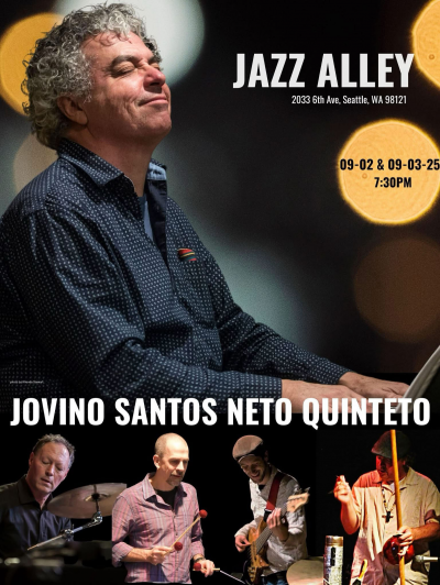 Jovino Santos Neto Quinteto at Jazz Alley