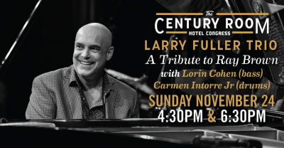 Larry Fuller Trio at The Century Room - event poster Larry Fuller Trio at The Century Room