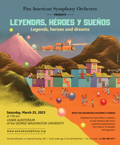 Leyendas, Heroes Y Sueños- Music Inspired By Latin American Dance at Lisner Auditorium