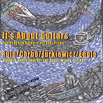 Warp Factor 9 Livestream: It's About Guitars/ Ruin, Corbo, Jurkiewicz, Engle at The Philadelphia Suzuki Piano Academy