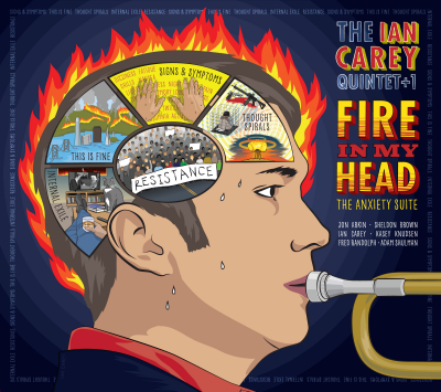 Ian Carey Quintet+1: Fire In My Head - Cd Release Show at The Sound Room - event poster Ian Carey Quintet+1: Fire In My Head - Cd Release Show at The Sound Room
