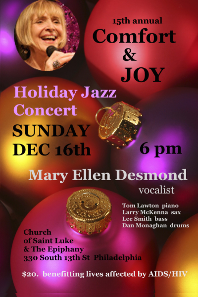 Mary Ellen Desmond's Comfort & Joy Holiday Jazz Concert at Church of St. Luke and the Epiphany - event poster Mary Ellen Desmond's Comfort & Joy Holiday Jazz Concert at Church of St. Luke and the Epiphany