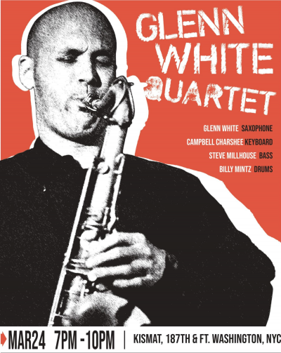 Glenn White Quartet at Kismat