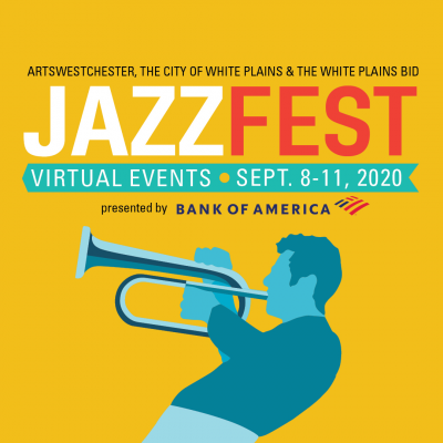 Jazz’s Rising Stars - A Virtual Jazz Happening at Jazzfest White Plains at ArtsWestchester's Arts Exchange - event poster Jazz’s Rising Stars - A Virtual Jazz Happening at Jazzfest White Plains at ArtsWestchester's Arts Exchange